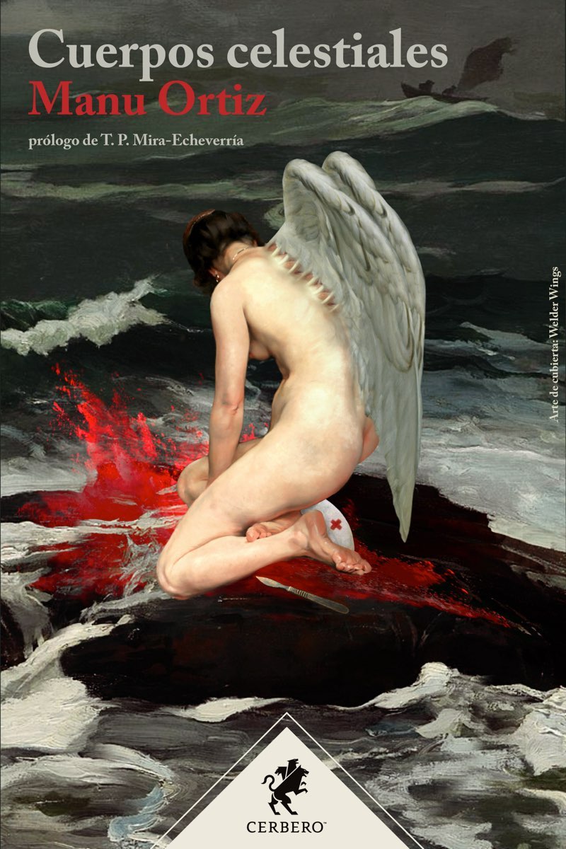 Manu Ortiz: Cuerpos celestiales (EBook, castellano language, Cerbero)