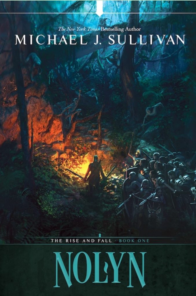 MIchael J. Sullivan: Nolyn (2021, Grim Oak Press)