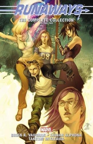 Brian K. Vaughn: Runaways: The Complete Collection Volume 2 (2014, Marvel)