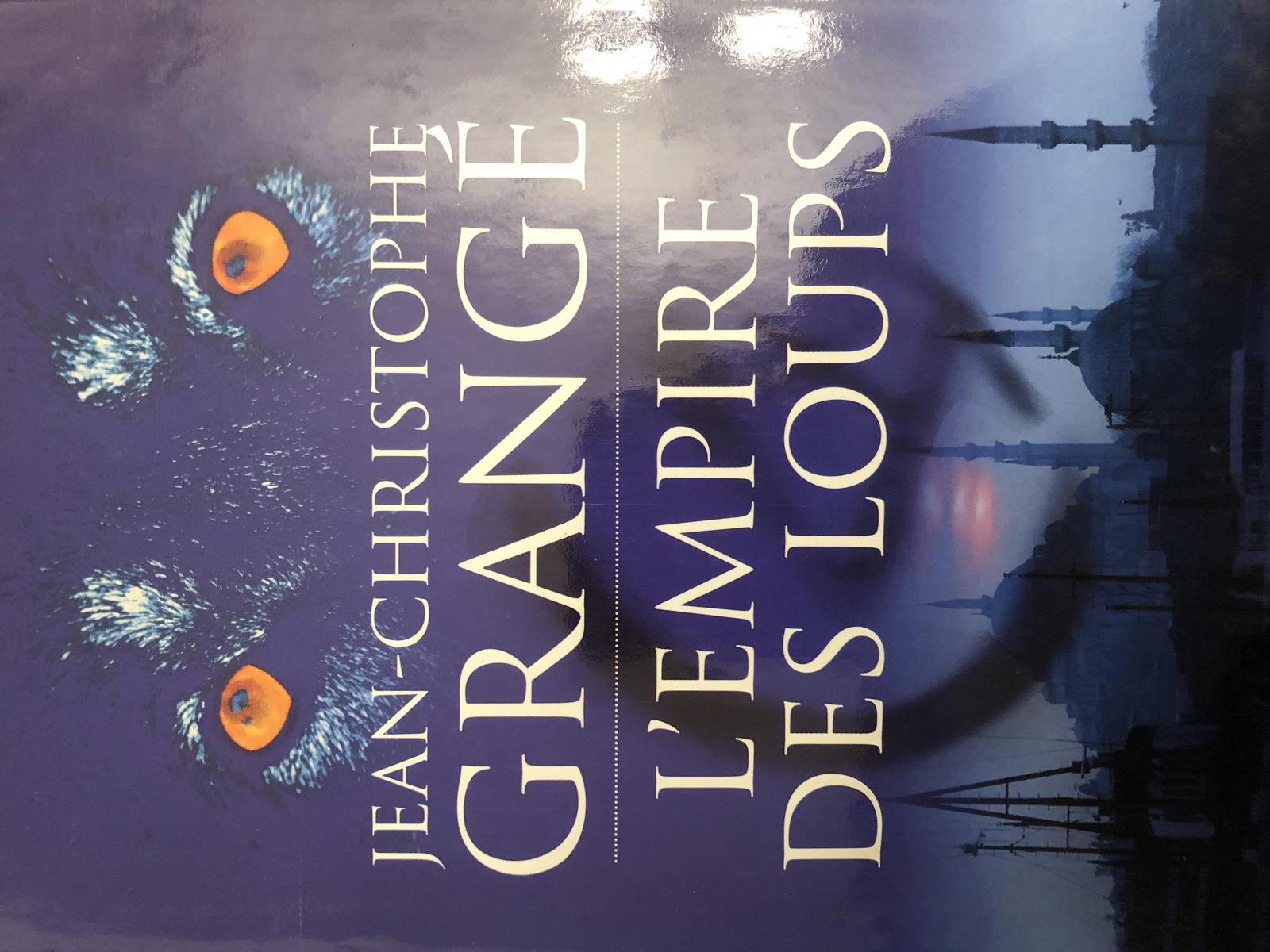 Jean-Christophe Grangé: L'empire des loups (French language)