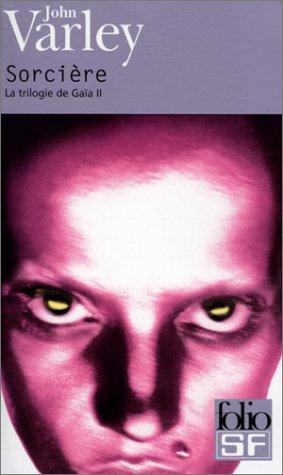 John Varley: Sorcière (French language, 2001)
