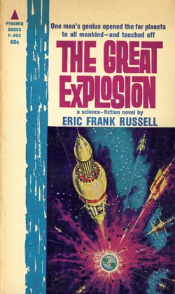 Eric Frank Russell: The Great Explosion (Paperback, 1963, Pyramid)