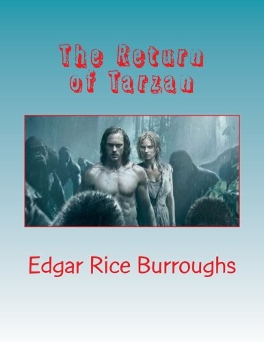 Edgar Rice Burroughs, Hungry Engine: The Return of Tarzan : Published in (Paperback, CreateSpace Independent Publishing Platform)