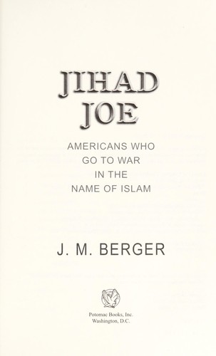 J. M. Berger: Jihad Joe (2011, Potomac Books)