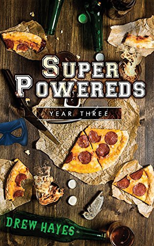 Drew Hayes: Super Powereds (Hardcover, 2018, Thunder Pear Publishing)