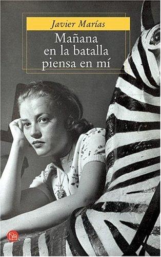 Julián Marías: Mañana en la batalla piensa en mí (Paperback, Spanish language, 2000, Punto de lectura)