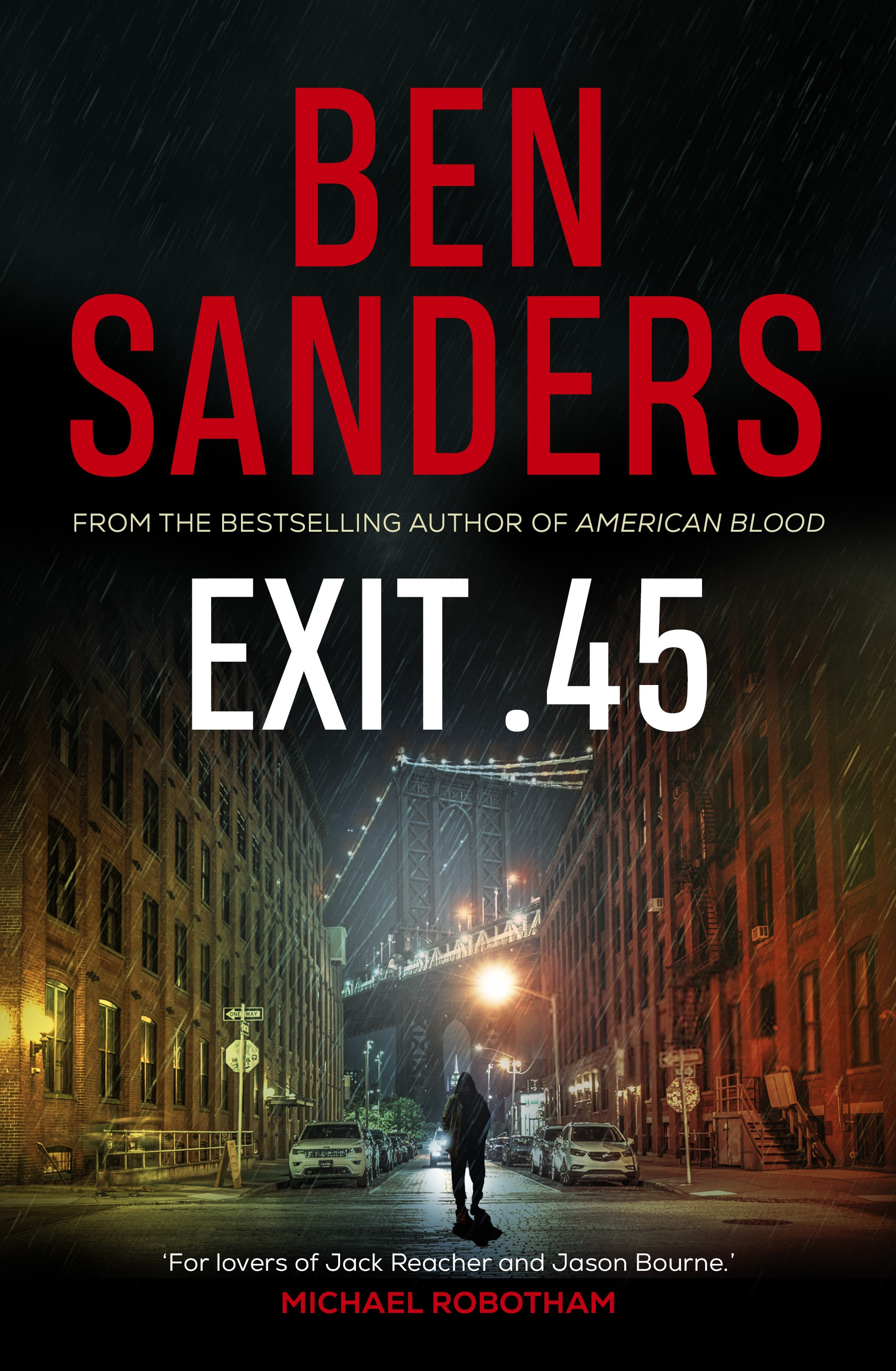 Ben Sanders: Exit .45 (Paperback, Allen & Unwin)