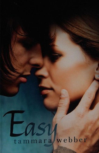 Tammara Webber: Easy (2012, T. Webber)
