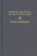 Booth Tarkington: Penrod (Hardcover, 1984, Amereon Ltd)