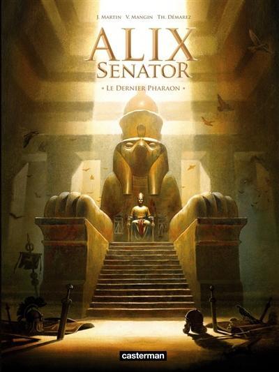 Valérie Mangin, Jacques Martin: Le dernier pharaon (French language, 2013)