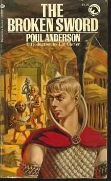 Poul Anderson: The broken sword (1983, Ballantine Books)