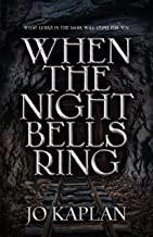 Jo Kaplan: When the Night Bells Ring (2022, CamCat Publishing, CamCat Books)