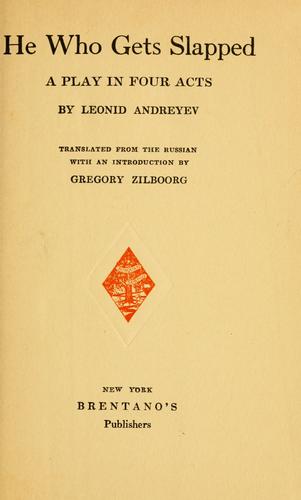 Leonid Andreyev: He who gets slapped (1922, Brentano's)