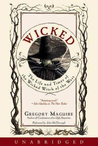 Gregory Maguire: Wicked (AudiobookFormat, 2003, HarperAudio)