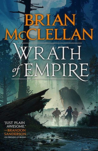 Brian McClellan: Wrath of Empire (2018)