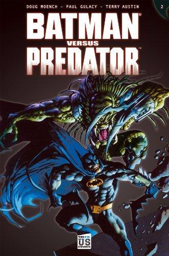 Doug Moench: Batman versus Predator 2 (French language, 2011)
