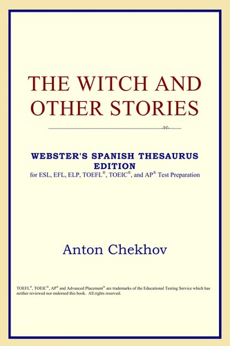 Anton Chekhov: The witch and other stories (EBook, 2005, ICON Classics)