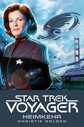 Christie Golden: Star Trek - Voyager 1. Heimkehr (German language, 2013)