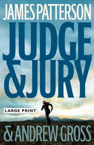 James Patterson, Andrew Gross: Judge & Jury (2006, Little, Brown and Company)