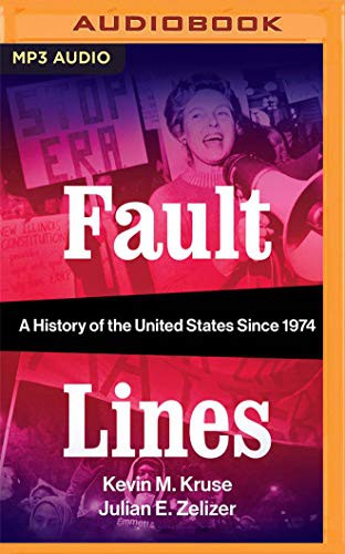 Fajer Al-Kaisi, Kevin M. Kruse, Julian E. Zelizer: Fault Lines (AudiobookFormat, 2019, Audible Studios on Brilliance Audio, Audible Studios on Brilliance)