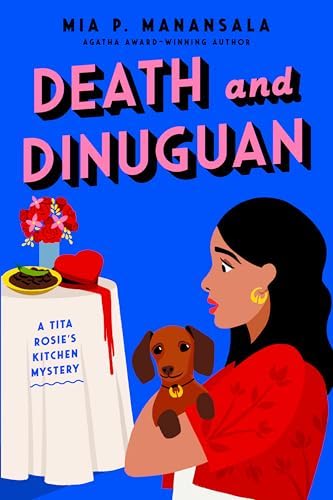 Mia P. Manansala: Death and Dinuguan (Paperback, 2025, Berkley)