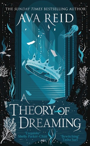 Ava Reid: A Theory of Dreaming (Paperback, Random House Publishing Group)