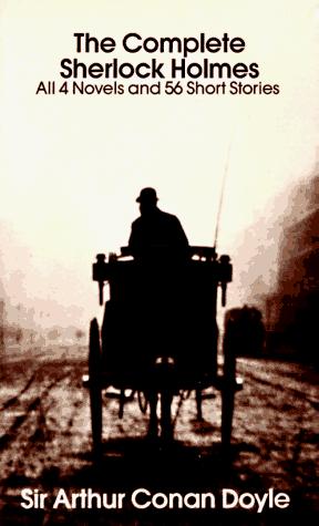 Arthur Conan Doyle: The Complete Sherlock Holmes (1986, Bantam Classics)