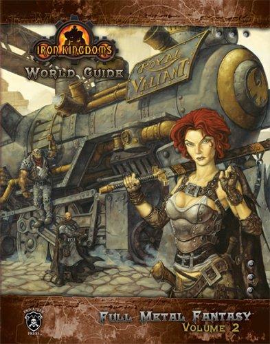 Rob Baxter, Brian Gute, Doug Seacat, Jason Soles, Brian Gute: Iron Kingdoms World Guide (Hardcover, Privateer Press)