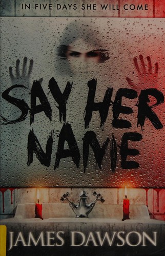 Juno Dawson: Say her name (2014, Hot Key Books)