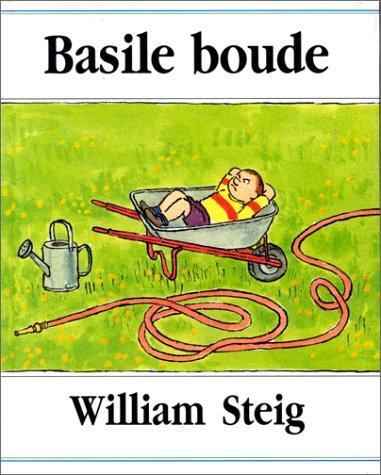 William Steig: Basile boude (Paperback, Kaléidoscope)