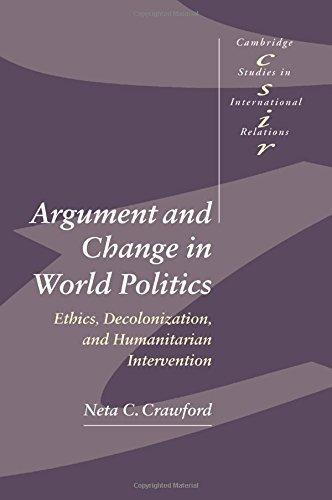 Neta Crawford: Argument and Change in World Politics (2002)
