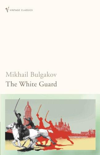 Михаил Афанасьевич Булгаков: White Guard (Paperback, 2006, Vintage)