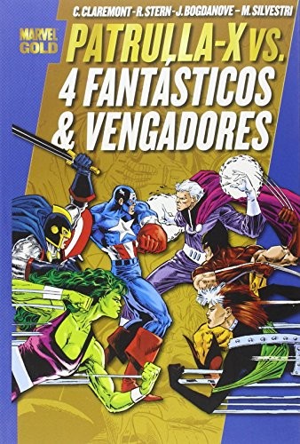 Chris Claremont, Roger Stern, Jon Bogdanove: Patrulla-X vs. 4 Fantásticos and Vengadores (Paperback, 2010, Panini España S.A.)