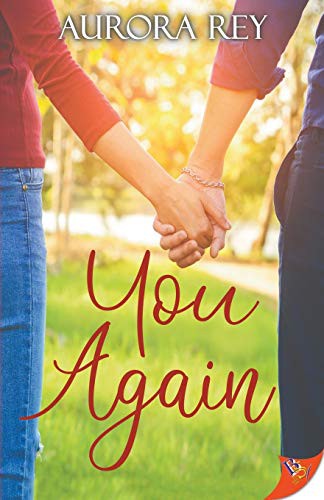 Aurora Rey: You Again (Paperback, 2021, Bold Strokes Books)