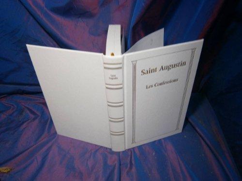 Augustine of Hippo city of god: Les confessions (French language, 1995, le Grand livre du mois)
