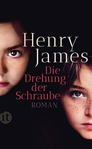 Henry James: Die Drehung der Schraube (Paperback, Insel Verlag GmbH)