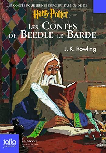 J.K. Rowling: Les contes de Beedle le barde : traduit des runes originales par Hermione Granger (French language, 2009)