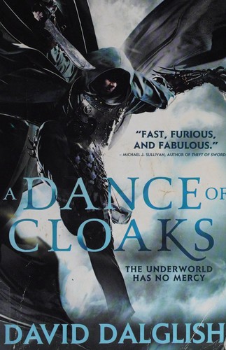 David Dalglish: A dance of cloaks (2013, Orbit)