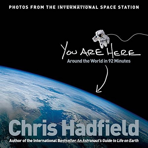 Chris Hadfield: You Are Here (Paperback, 2015, Pan Books, imusti)