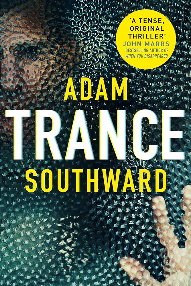 Adam Southward: Trance (2019, Amazon Publishing)