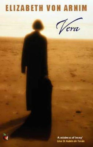 Elizabeth von Arnim, Elizabeth: Vera (Paperback, 1989, Virago)