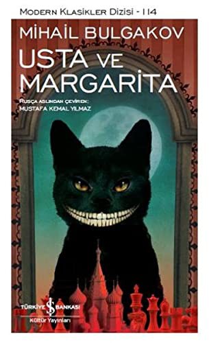 Mikhaïl Boulgakov: Usta ve Margarita (Paperback, Türkiye Is Bankasi Kültür Yayinlari)