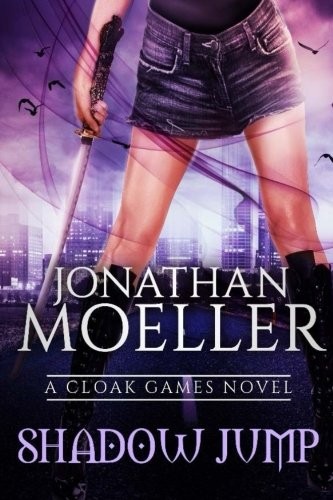 Jonathan Moeller: Cloak Games (Paperback, 2016, CreateSpace Independent Publishing Platform)