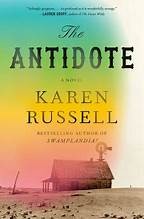 Karen Russell: Antidote (Hardcover, 2025, Alfred A. Knopf, an imprint of Random House Children's Books)