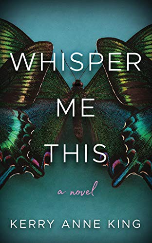 Teri Clark Linden, Kerry Anne King: Whisper Me This (AudiobookFormat, 2018, Brilliance Audio)