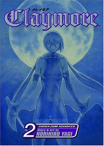 Norihiro Yagi: Claymore, Volume 2 (Claymore) (Paperback, 2006, VIZ Media LLC)