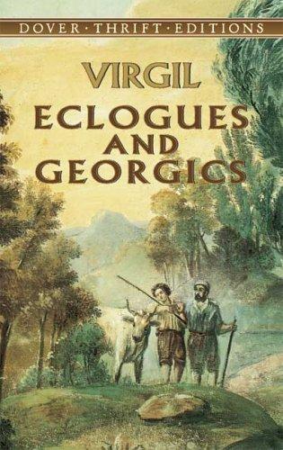 Publio Virgilio Marone: Eclogues and Georgics (Thrift Edition) (Paperback, 2005, Dover Publications)