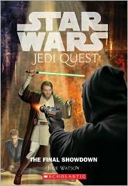 Jude Watson: The Final Showdown (Star Wars: Jedi Quest #10) (Paperback, 2004, Scholastic)