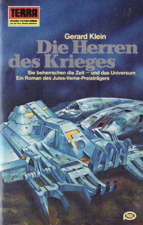 Gérard Klein: Die Herren des Krieges (Paperback, German language, 1980, Erich Pabel Verlag)