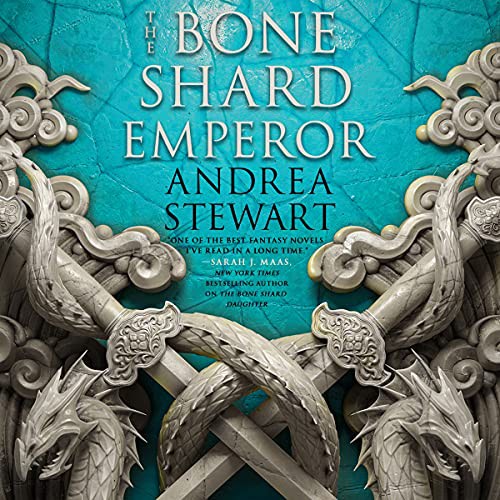 Natalie Naudus, Emily Woo Zeller, Feodor Chin, Andrea Stewart: The Bone Shard Emperor (AudiobookFormat, 2021, Orbit)